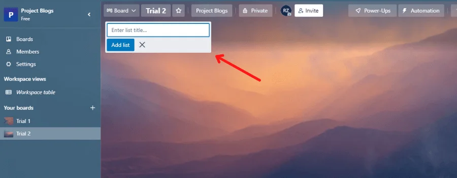 Steps to create lists in Trello - a project management tool
