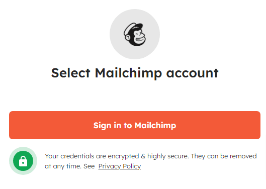 Securely connect Mailchimp with