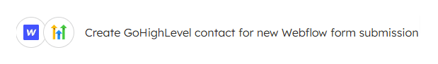 create gohighlevel contact for new webflow form submission