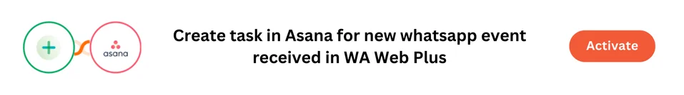 WA Web Plus + Asana 1-click automation in Interagrately