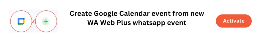 WA Web Plus + Google calendar 1-click automation in Interagrately