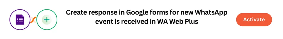 WA Web Plus + Google Form 1-click automation in Interagrately