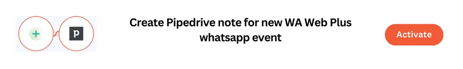 WA Web Plus + Pipedrive 1-click automation in Interagrately