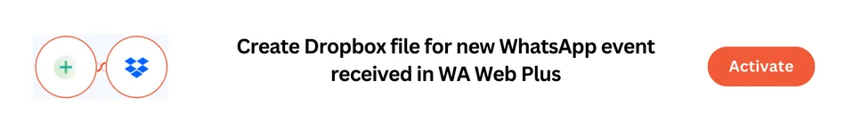 WA Web Plus + Dropbox 1-click automation in Interagrately